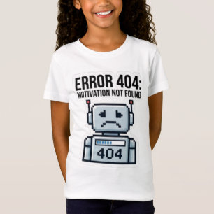 Camiseta para niños Error 404 Motivación No Encon