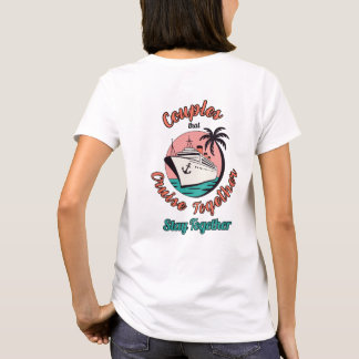 Camiseta para parejas que navegan juntos permanece