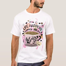 Camiseta para quien ama el café