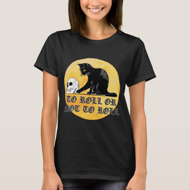 Camiseta Para Rodar O No Rodar Un Gato De Shakespeare Con C (Anverso)