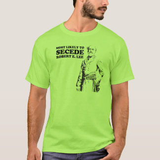 Camiseta Para secede muy probablemente: Roberto E. Lee