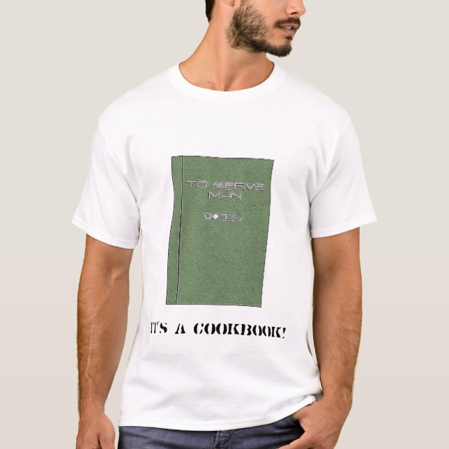 Camiseta Para servir al hombre (Anverso)