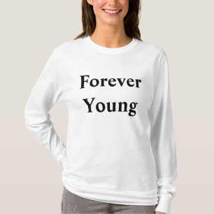 Camiseta Para siempre jóvenes
