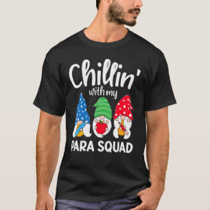 Camiseta Para Squad Chillin Paraprofesional Para Educador