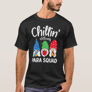 Camiseta Para Squad Chillin Paraprofesional Para Educador
