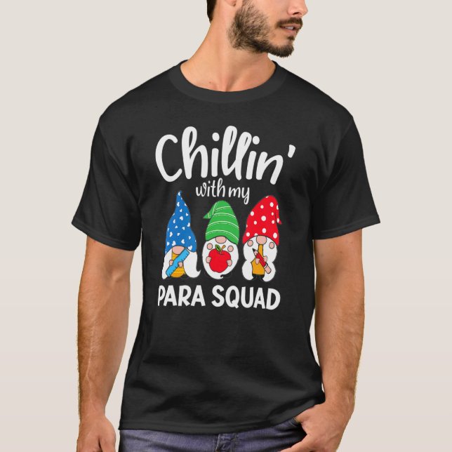 Camiseta Para Squad Chillin Paraprofesional Para Educador (Anverso)