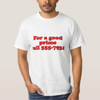 Camiseta Para una buena llamada primera.