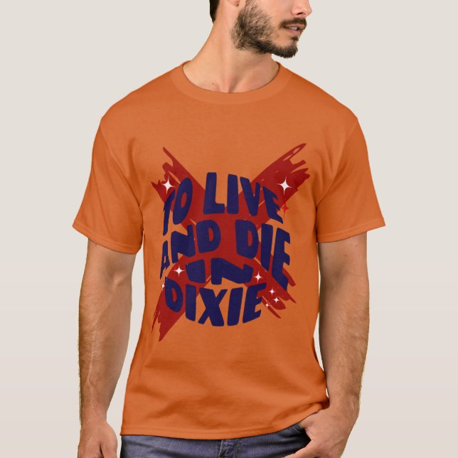 Camiseta Para vivir muerto en Dixie Alabama con tocadores d (Anverso)