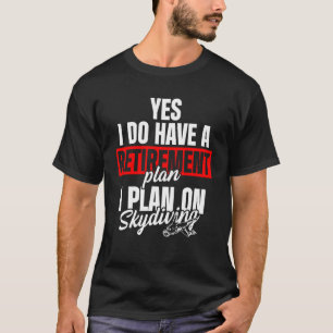 Camiseta Paracaidismo aéreo retirado Skydiver Skydiver