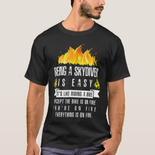 Camiseta Paracaidismo Ser Un Paracaidista Es Fácil Todo Est