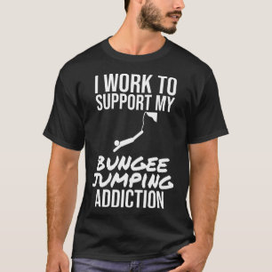 Camiseta Paracaidismo Trabajo Para Apoyar Mi Adicción Al Sa