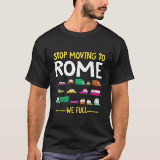 Camiseta Parada Graciosa De Trasladarse A Roma Completamos
