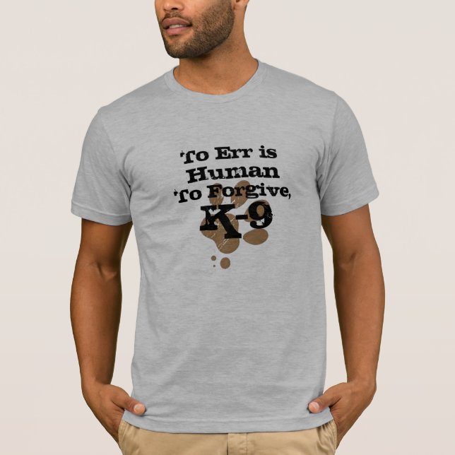 Camiseta Paradas personalizados Al Err K-9, Diseño De Camis (Anverso)