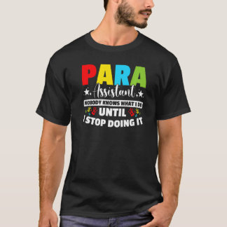 Camiseta Paraeducador Paraprofesional Paraeducador Paraprof