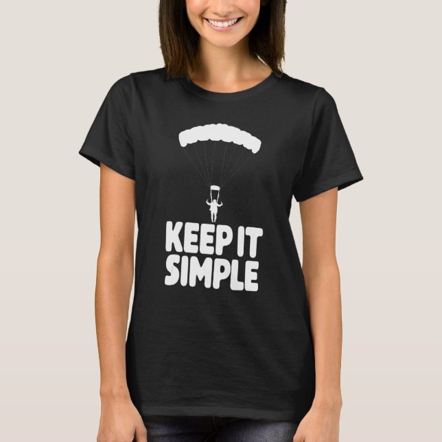 Camiseta Paragliding Keep It Simple  Men Vacation Flying Tr (Anverso)