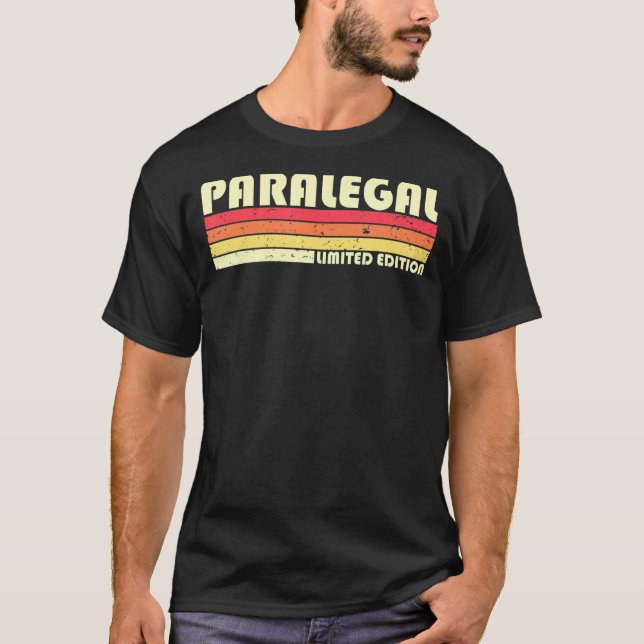 Camiseta Paralegal Job Title Profession Birthday Worker Ide (Anverso)