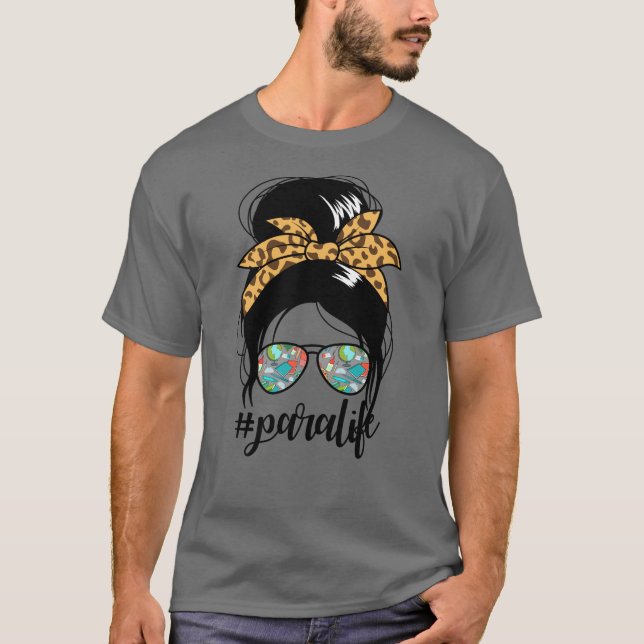 Camiseta Paralife Messy Bun #paralife Paraprofesional (Anverso)