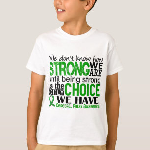 Camiseta Parálisis cerebral cómo es fuerte somos