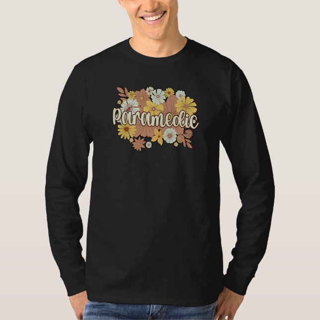 Camiseta Paramedic Flowers Paramedics Paramedic Squad (Anverso)