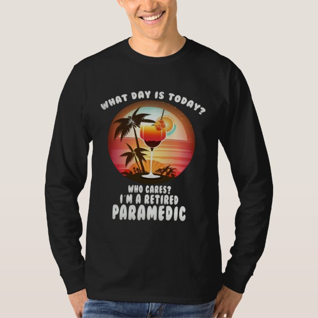 Camiseta Paramedic Retirement  Retiree (Anverso)