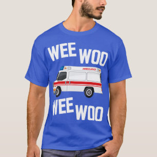 Camiseta Paramedic Wee Woo Wee Woo w