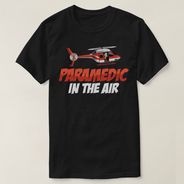 Camiseta Paramédico En El Helicóptero Del Piloto De Ambulan (Diseño del anverso)