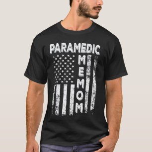 Camiseta Paramédico Memom Bandera de América Día de la Madr