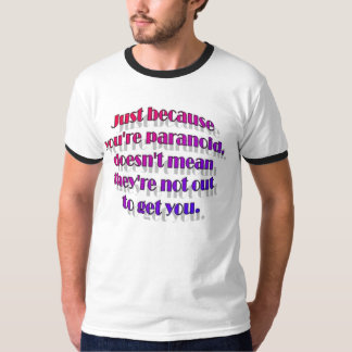 Camiseta paranoico