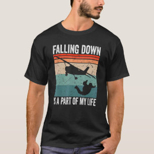 Camiseta Parapente Caer Es Parte De Mi Vida Salto En Paraca