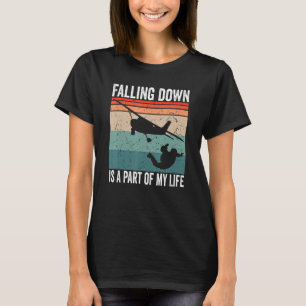 Camiseta Parapente Caer Es Parte De Mi Vida Salto En Paraca