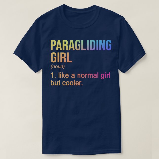 Camiseta Parapente Chica Como Un Chica Normal Pero Más Frío (Diseño del anverso)
