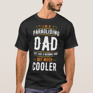 Camiseta Parapente diciendo que soy parapente papá Funny Pa