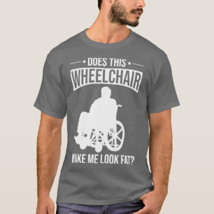 Camiseta Paraplejia parapléjica divertida en silla de rueda
