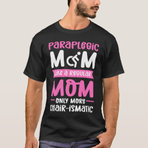 Camiseta Parapléjica Mamá silla de ruedas Handicap Parapléj