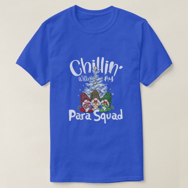 Camiseta Paraprofesional Para Squad Chillin Gnomes Christm (Diseño del anverso)