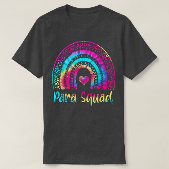 Camiseta Paraprofesional Para Squad Teachers Tie Dye R (Diseño del anverso)
