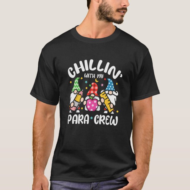 Camiseta Paraprofessional Chillin With My Para Crew Cute Gn (Anverso)