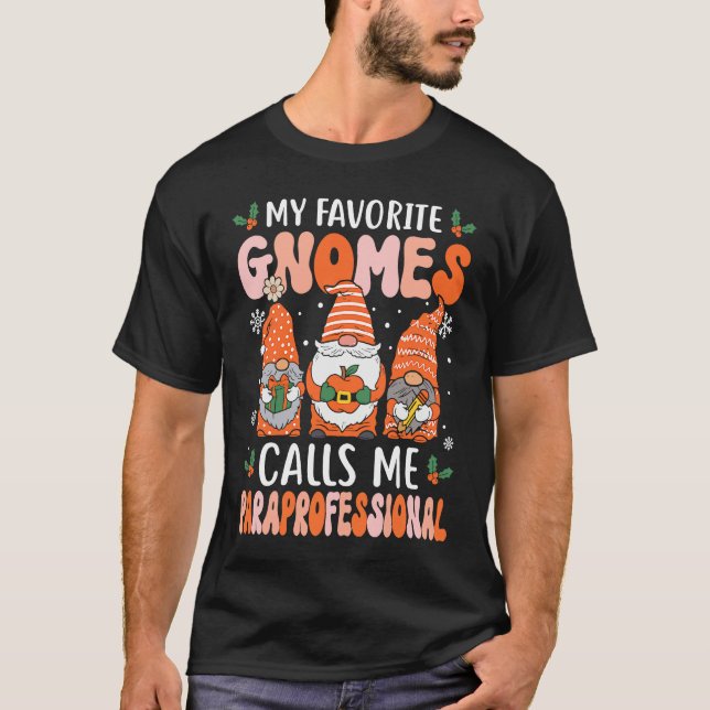 Camiseta Paraprofessional  Christmas Gnomes Paraeducator (Anverso)