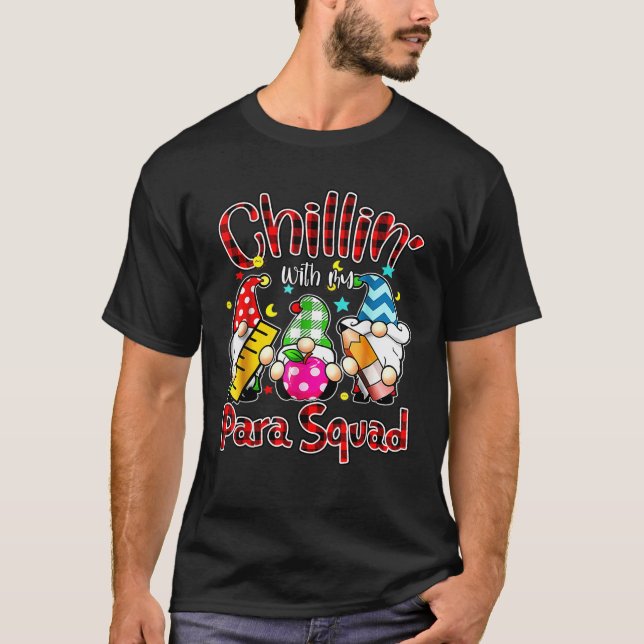 Camiseta Paraprofessional Para Squad Chillin Gnomes Christm (Anverso)