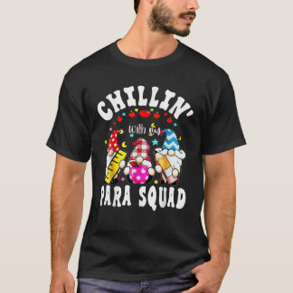 Camiseta Paraprofessional Para Squad Chillin Gnomes Christm
