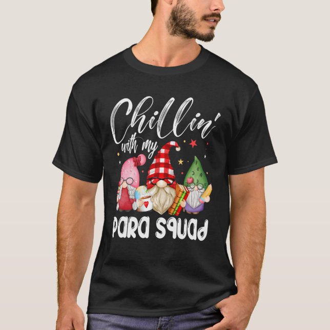 Camiseta Paraprofessional Para Squad Chillin Gnomes Christm (Anverso)