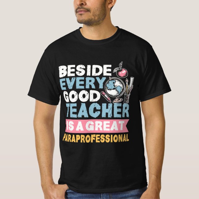Camiseta Paraprofessional Paraeducator Teacher's Assistant  (Anverso)