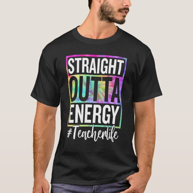 Camiseta Paraprofessional Straight Outta Energy Teacher Lif (Anverso)