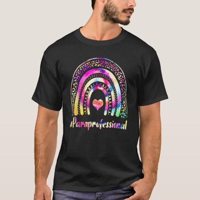 Camiseta Paraprofessional Teacher Tie Dye Rainbow Back To S (Anverso)