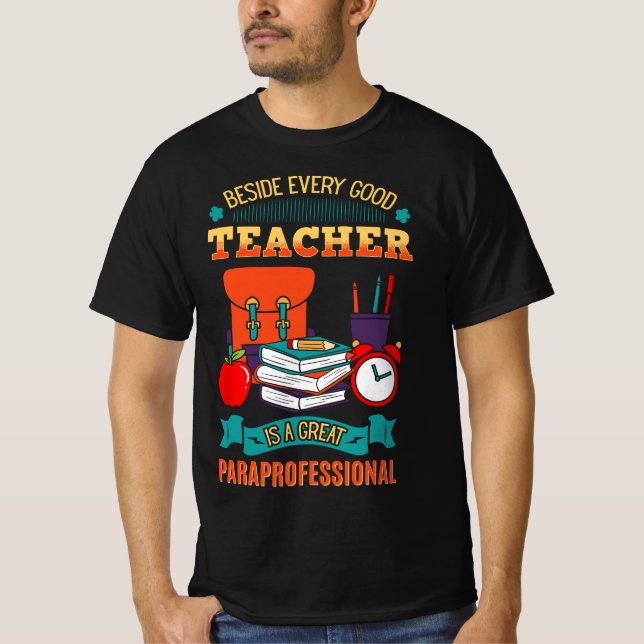 Camiseta Paraprofessional Teacher's Aide Assistant Paraeduc (Anverso)