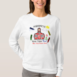 Camiseta ¡Parapros tiene clase también! Escuela y creyone