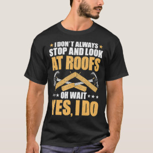 Camiseta Parar De Techo Y Ver El Techo Del Techo