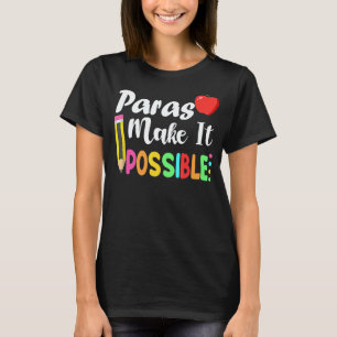 Camiseta Paras Hacen Posible Apple Y Pencil Regreso A La Es