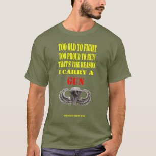 CAMISETA PARATROOPER., DEMASIADO VIEJO PARA LUCHAR, DEMASIA