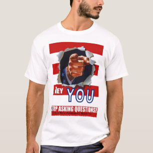 Camiseta ¡Pare el hacer de preguntas!